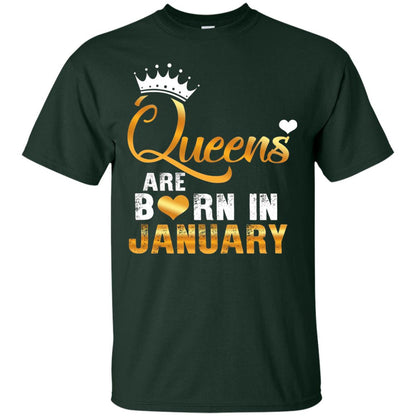 Birthday T-shirt Queens Are Born Iin January Forest Green