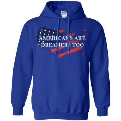 Americans Are Dreamers Too T-shirt Royal