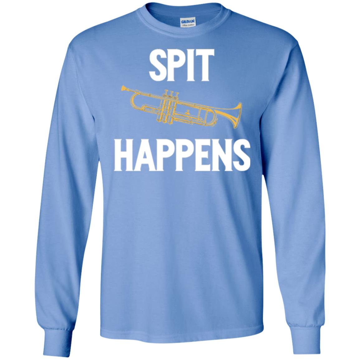 Trumpet Players T-shirt Spit Happens Carolina Blue