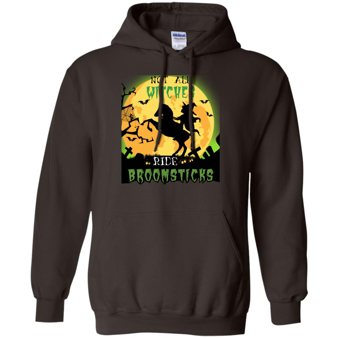 Not All Witches Ride Broomsticks Witches Ride A Horse Funny Halloween Shirt Dark Chocolate