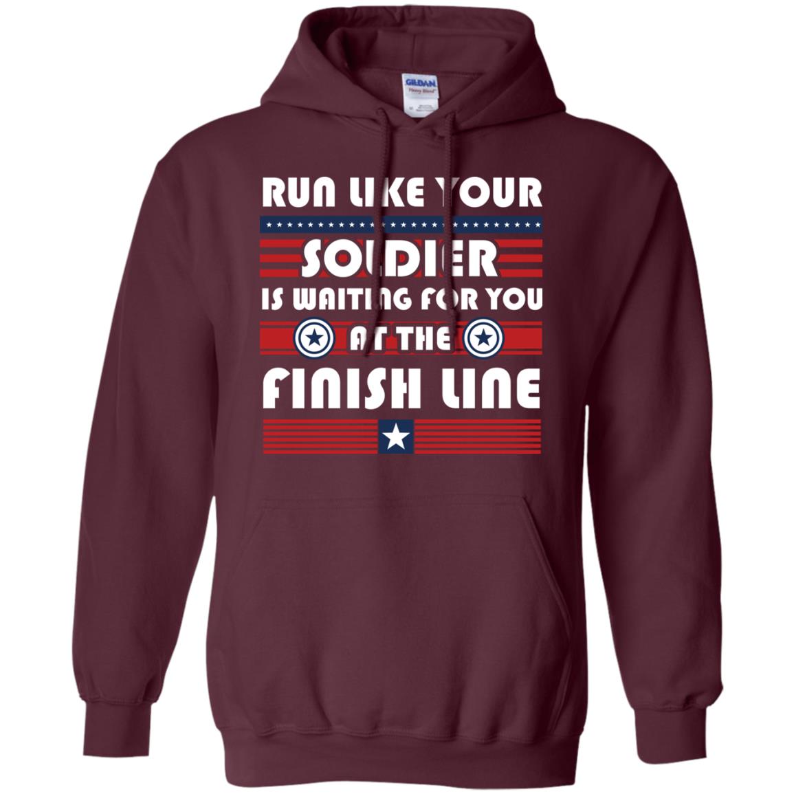 Soldier T-shirt Run Like Your Soldier Is Waiting For You At The Finish Line Maroon