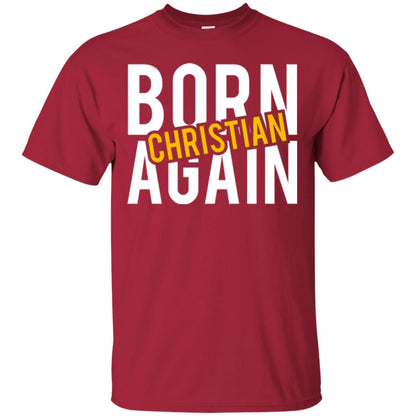 Christian T-shirt Born Again Christian Cardinal