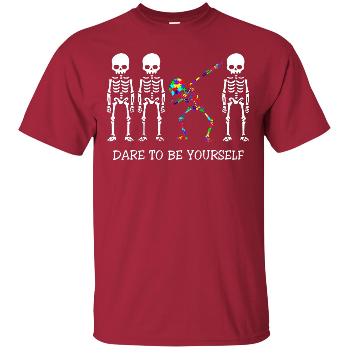 Dare To Be Yourself Autism Awareness T-shirt Cardinal