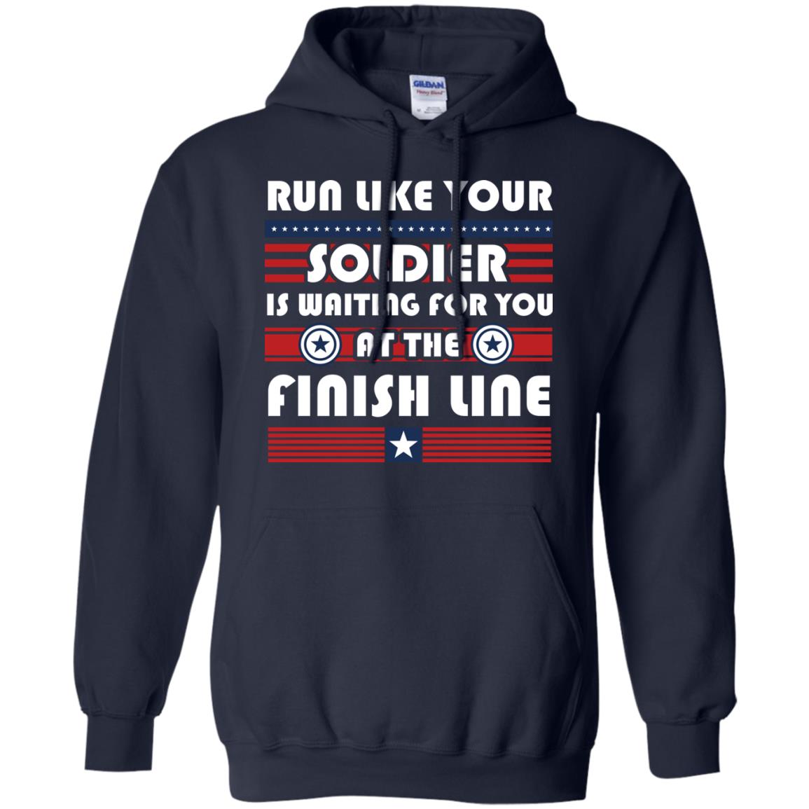 Soldier T-shirt Run Like Your Soldier Is Waiting For You At The Finish Line Navy