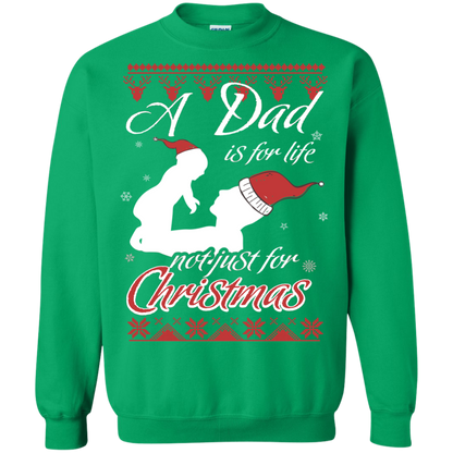 Family T-Shirt A Dad Is For Life Not Just For Christmas Irish Green