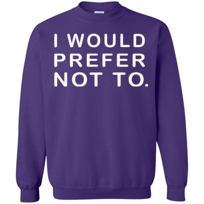 Sayings T-shirt I Would Prefer Not To Funny Purple