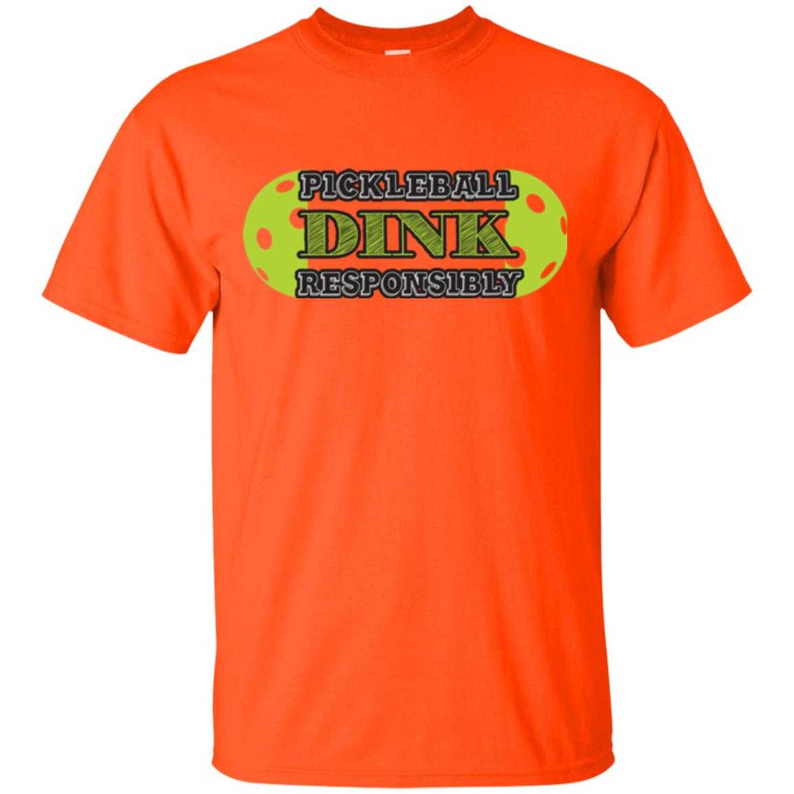 Pickleball T-shirt Dink Responsibly Orange