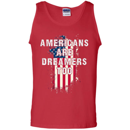 Americans Are Dreamers Too Shirt Red