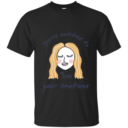 Love Simon You Are Entitled To Your Emotions Shirt Black