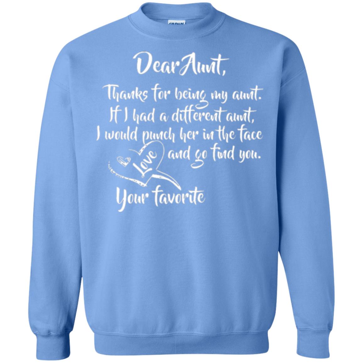 Family T-shirt Dear Aunt Thanks For Being My Aunt Carolina Blue