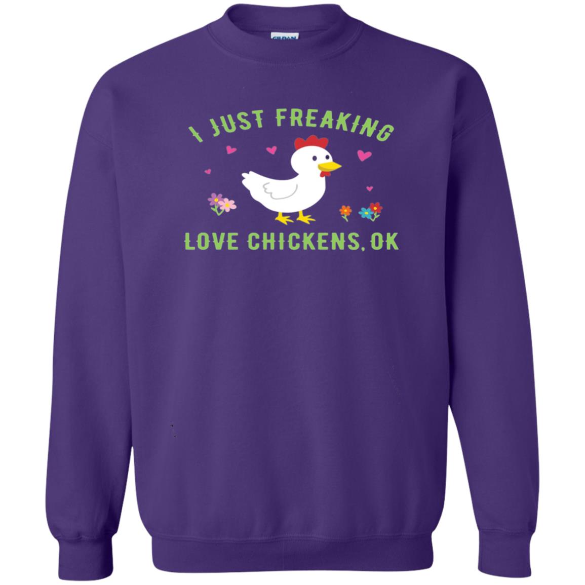 I Just Freaking Love Chickens Ok Chicken Shirt Purple