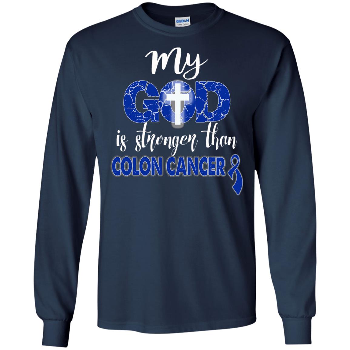 My God Is Stronger Than Colon Cancer T-shirt Navy