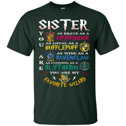 Sister My Favorite Wizard Harry Potter Fan T-shirtG200 Gildan Ultra Cotton T-Shirt