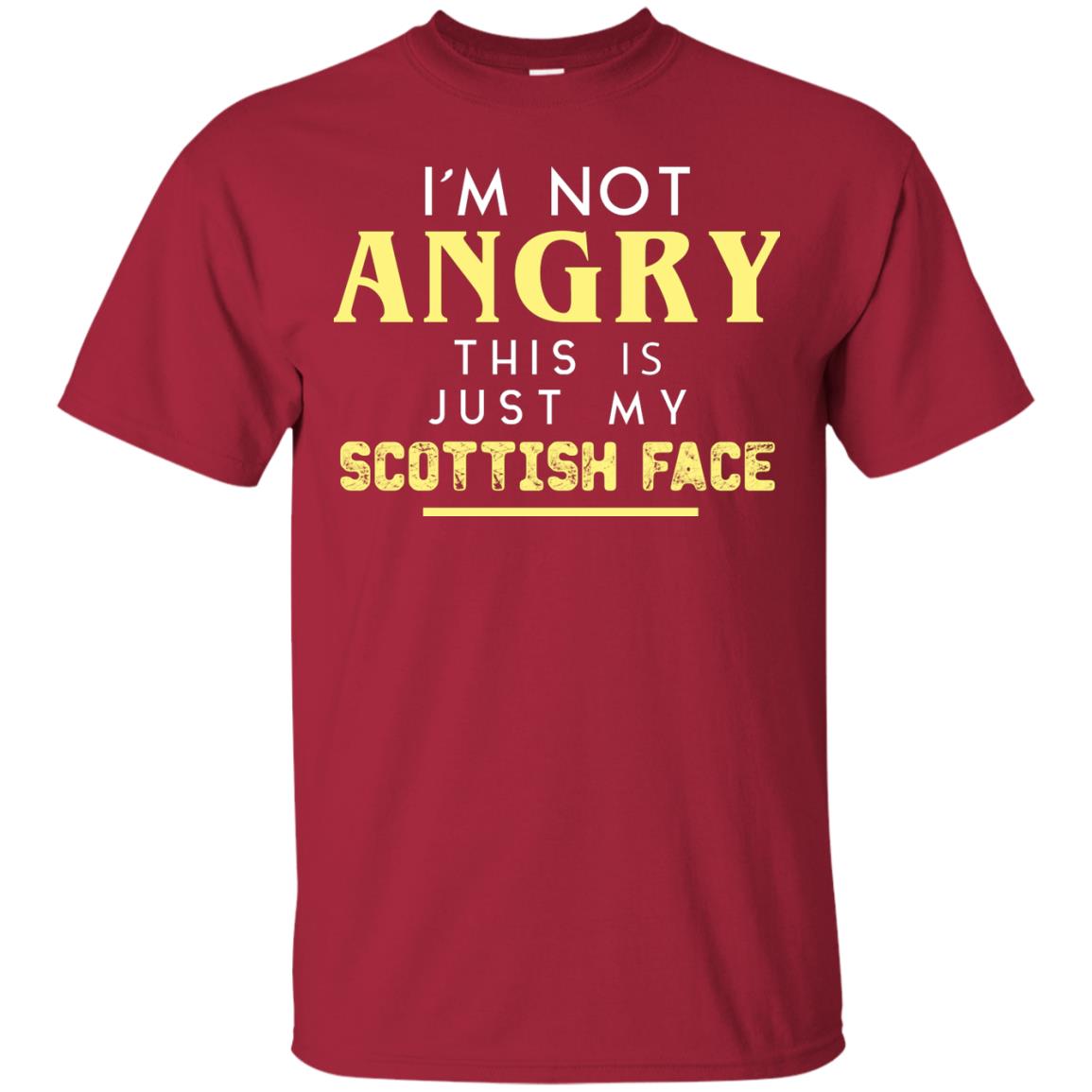 I_m Not Angry This Is Just My Scottish Face Funny Shirt For Scottish Cardinal