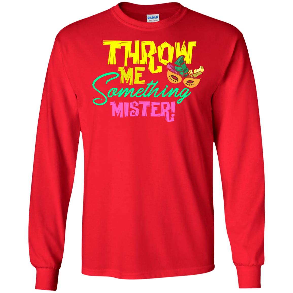 Mardi Gras T-shirt Throw Me Something Mister Red