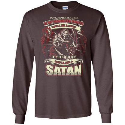 Boys Remember This If My Daughter Smiles You Will See A Santa If She Cries You Will See A Satan Dark Chocolate