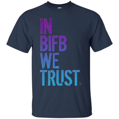 In Bifb Build We Trust T-shirt Navy
