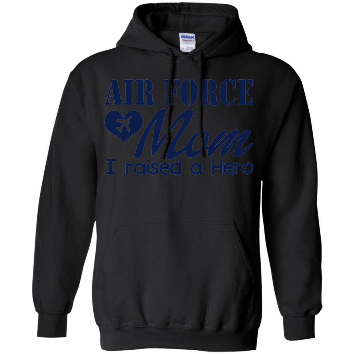 Air Force Mom T-shirt I Raise A Hero Black