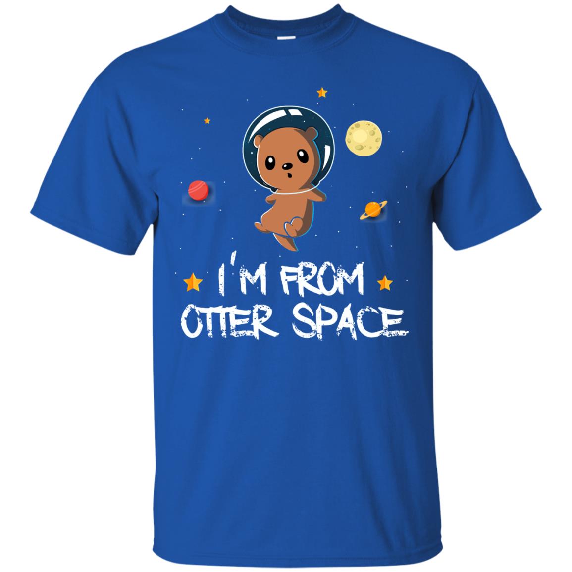 I_m From Otter Space Lovely Otter T-shirt Royal