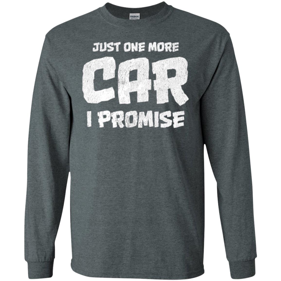 Car Lovers T-shirt Just One More Car I Promise Dark Heather