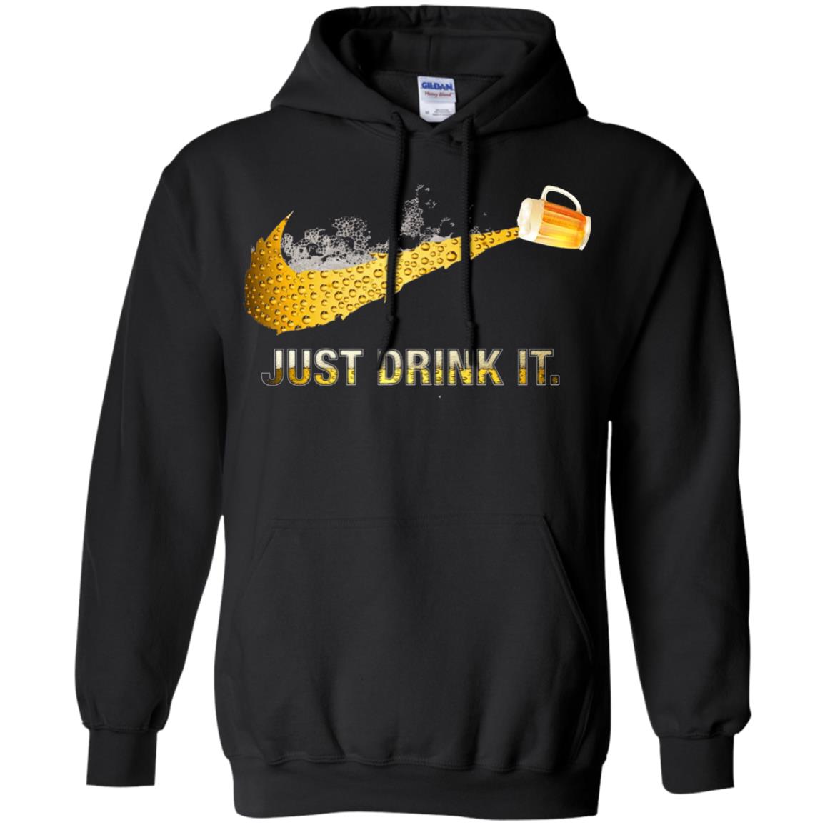Beer Just Drink It Beer Lover T-shirt Black