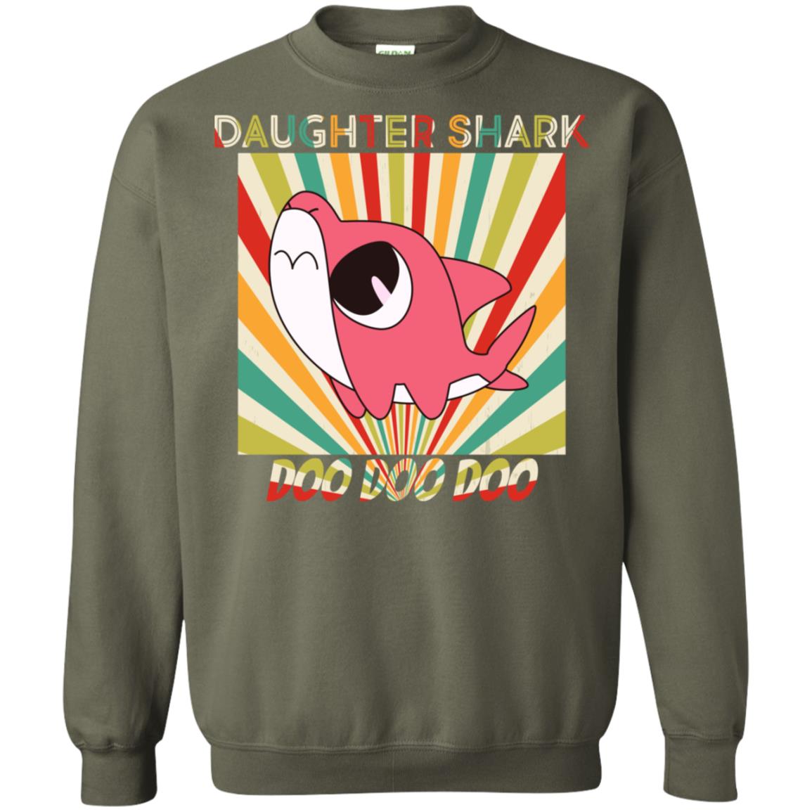 Daughter Shark Doo Doo Doo Family Shark Gift Shirt Military Green