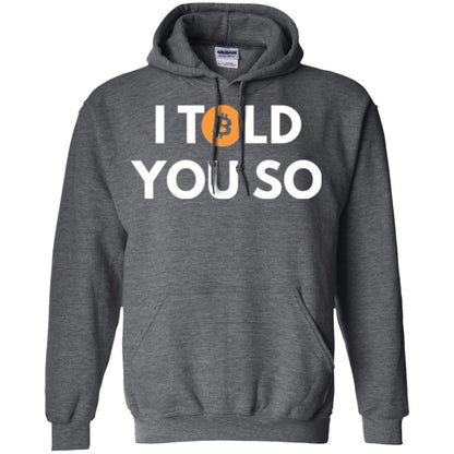 Bitcoin T-shirt I Told You So Dark Heather
