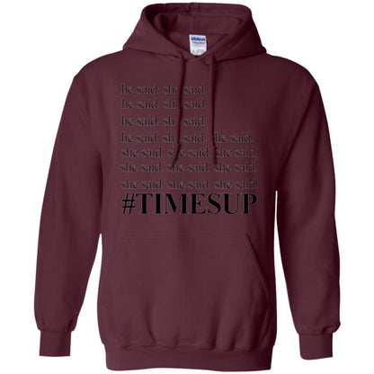 Women_s Right T-shirt Hashtag Times Up He Said She Said Maroon