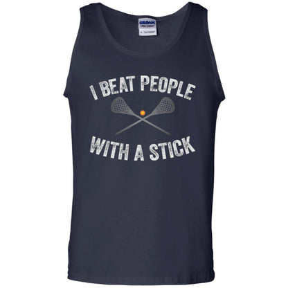 Lacrosse Lover T-shirt I Beat People With A Stick Navy