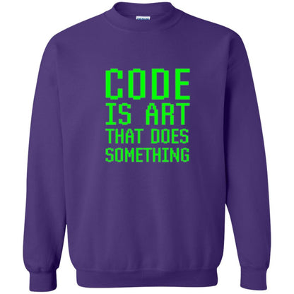 Coder T-shirt Code Is Art That Does Something