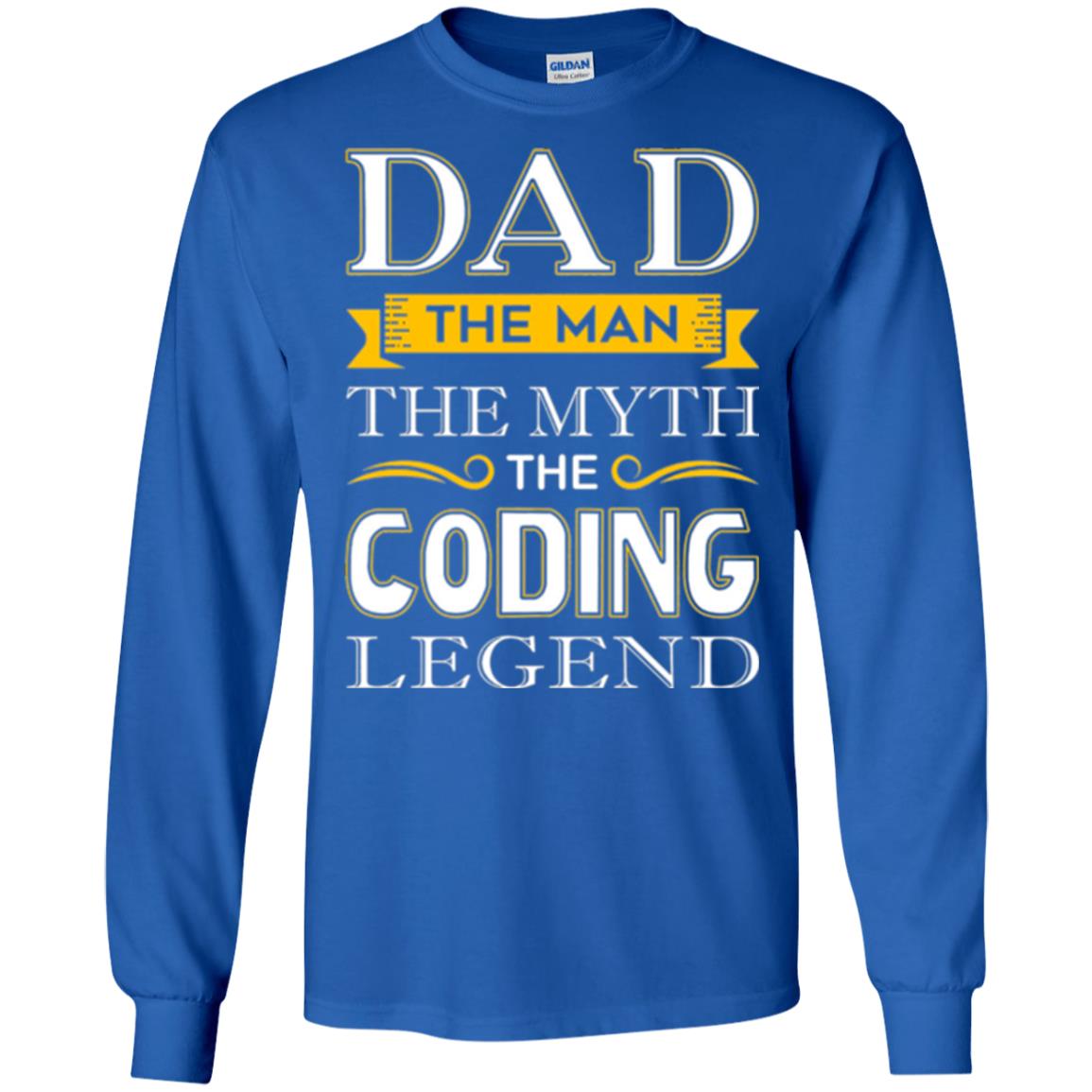 Daddy T-shirt The Man The Myth Colding Legend Royal