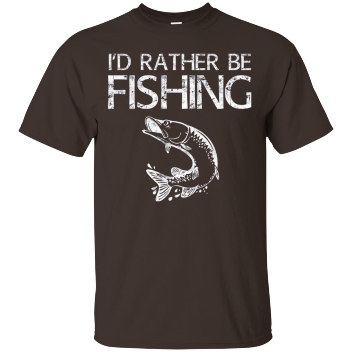 Funny Fisherman T-shirt I_d Rather Be Fishing Dark Chocolate