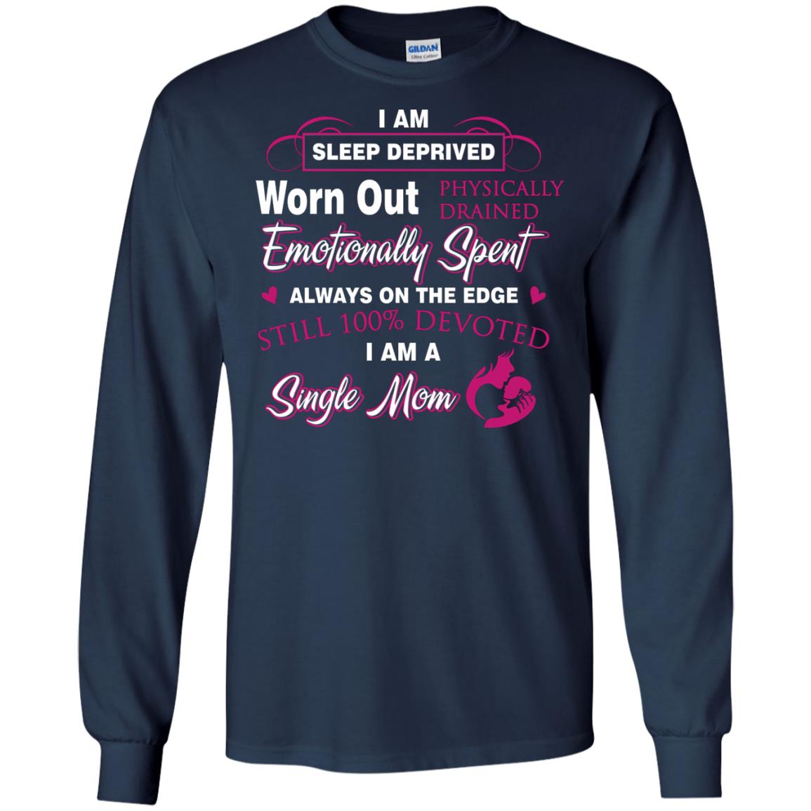 Always On The Edge Still 100_ Devoted I Am A Single Mom Navy