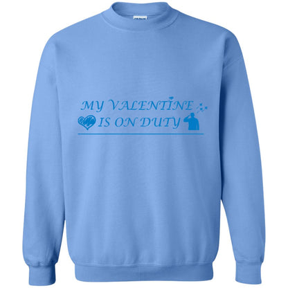 My Valentine Is On Duty Military's Girlfriend Shirt Carolina Blue