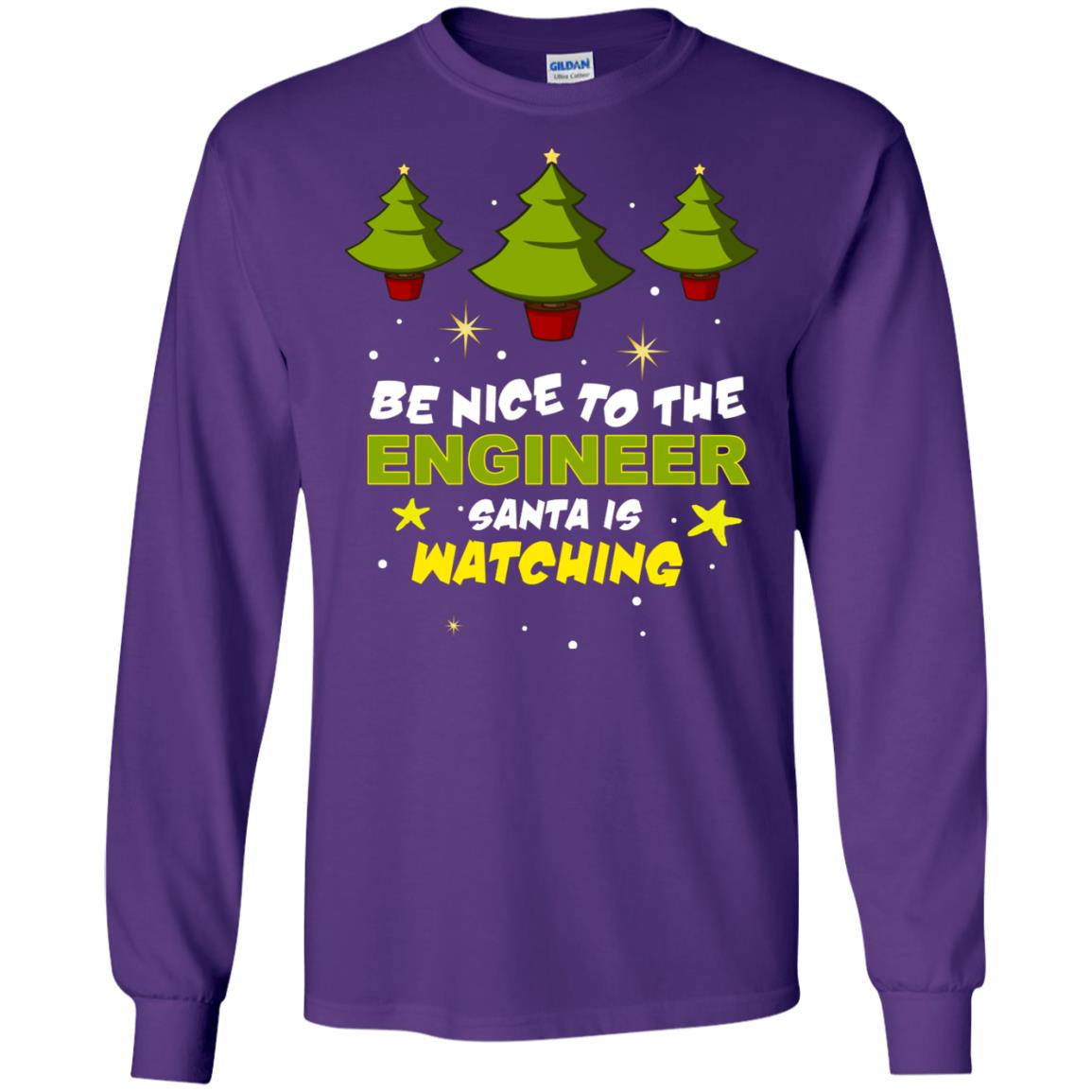 Be Nice To Be Engineer Santa Is Watching X-mas Gift Shirt Purple