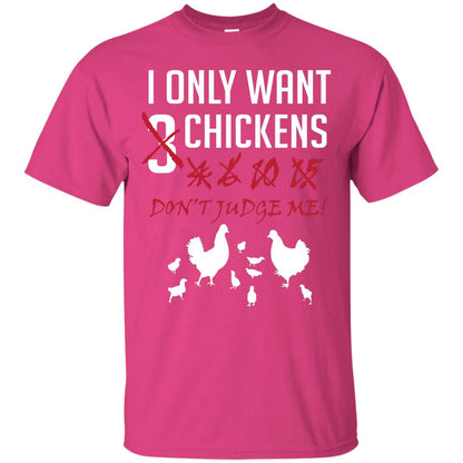 I Only Want 3 Chickens Chicken Gift Shirt For Farmer Heliconia