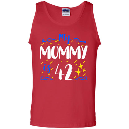 My Mommy Is 42 42nd Birthday Mommy Shirt For Sons Or Daughters Red