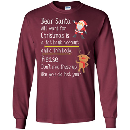 Christmas T-shirt Dear Santa All I Want For Christmas Maroon