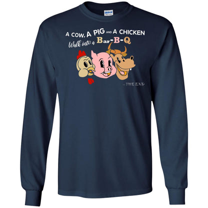A Cow A Pig And A Chicken Walk Into A Bar-b-q The End Shirt Navy