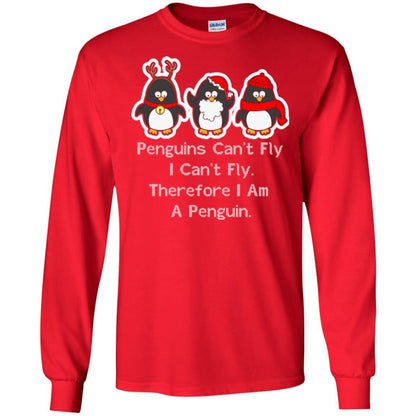 Penguins Lover T-shirt Can't Fly I Can't Fly Therefore I Am A Penguin Red