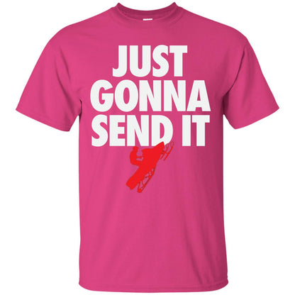 Just Gonna Send It Snowmobile Lover T-shirt Heliconia