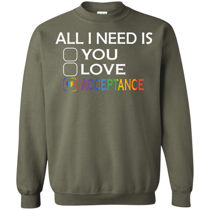 All I Need Is Acceptance Lgbt Shirt Military Green
