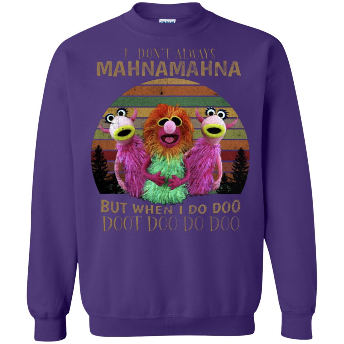I Dont Always Mahnamahna But When I Do Doo Doot Doo Do Doo Shirt Purple