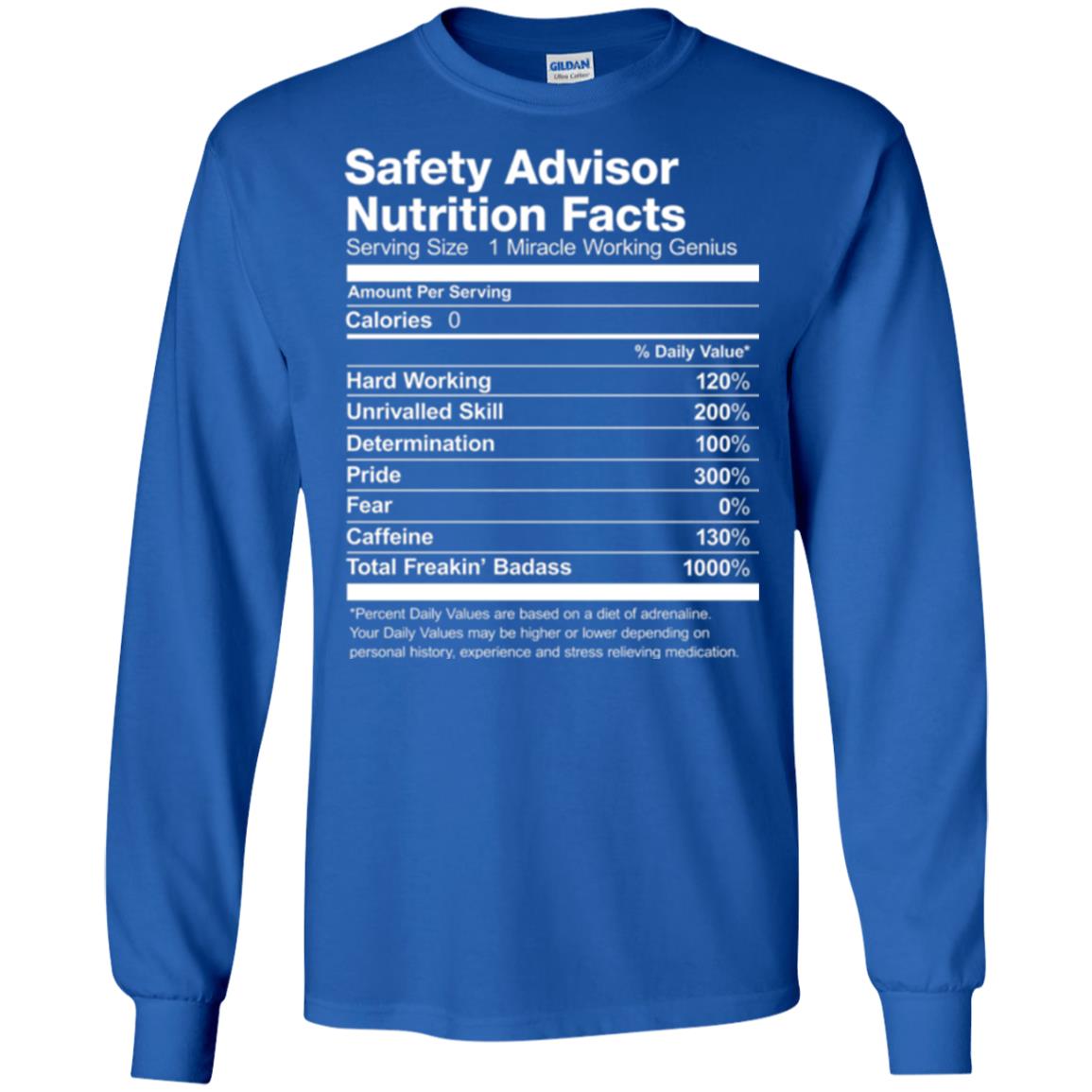 Safety Advisor Nutrition Facts Funny T-shirt Royal