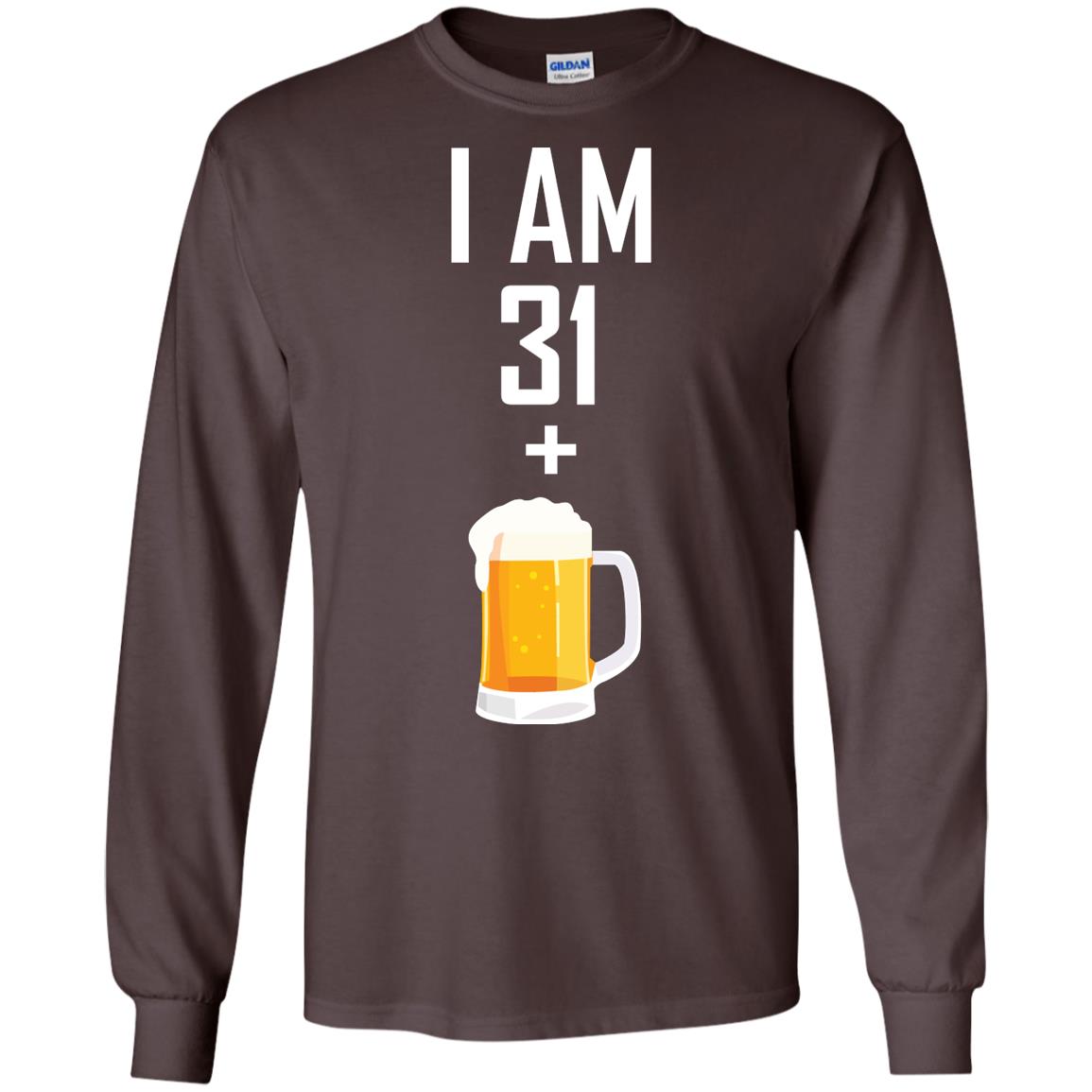I Am 31 Plus 1 Beer 32th Birthday T-shirt Dark Chocolate