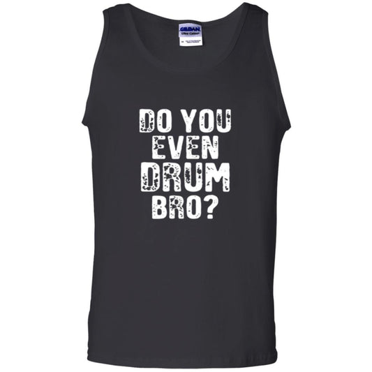 Drummer T-shirt Do You Even Drum Bro Black
