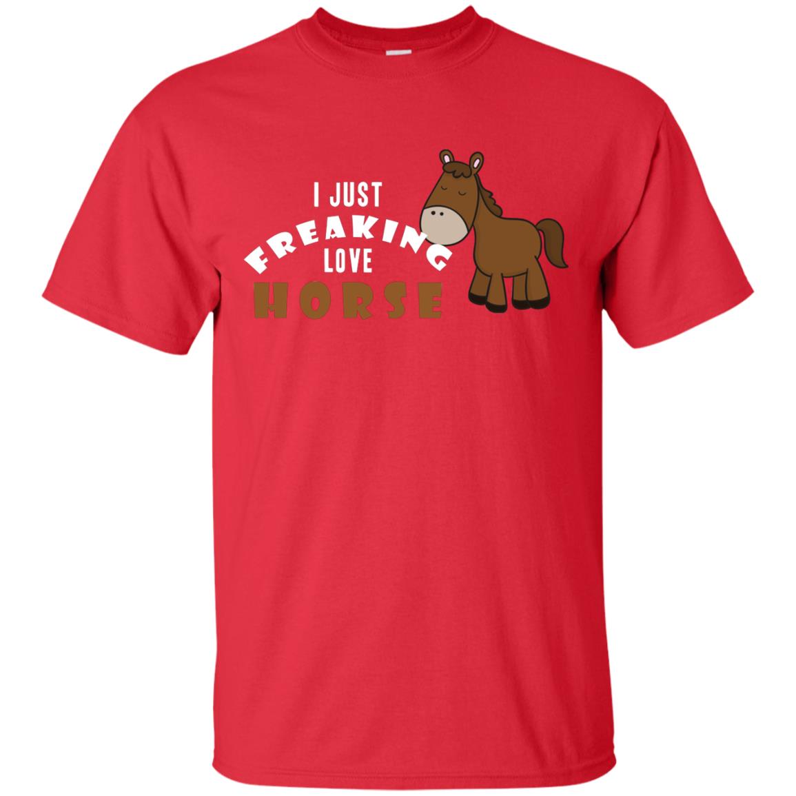 I Just Freaking Love Horse Shirt Red