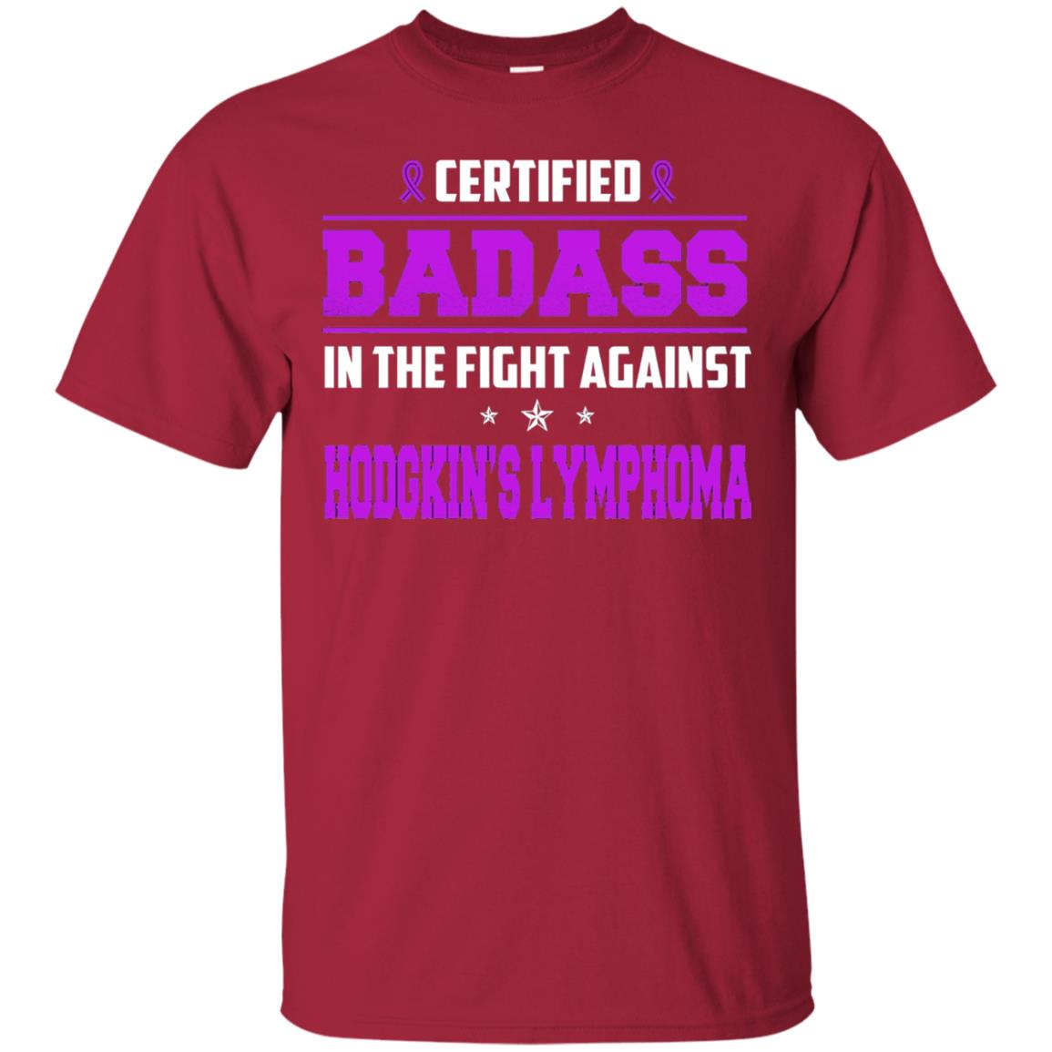 Certified Badass Against T-shirt Hodgkin_s Lymphoma Cardinal