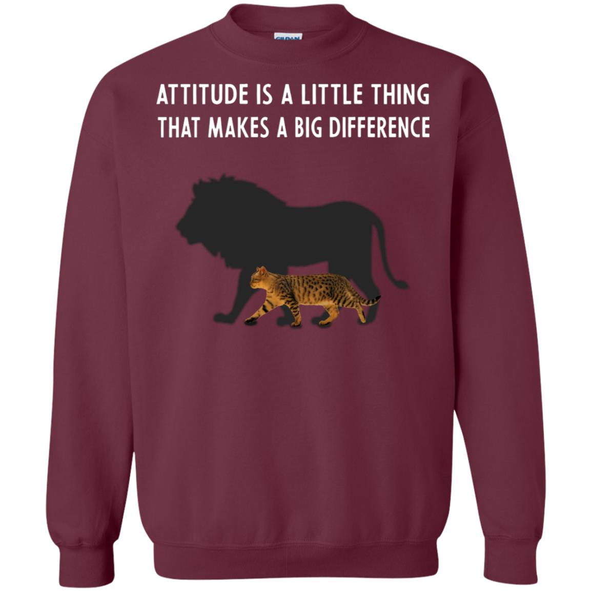 Attitude Is Little Thing That Make A Big Difference Best Quote Shirt Maroon
