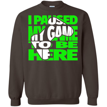 Gamer T-shirt I Paused My Game To Be Here Dark Chocolate